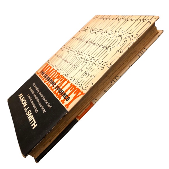 Immortality: The Scientific Evidence by Alson J. smith Hardcover Book 1954 - Picture 2 of 9